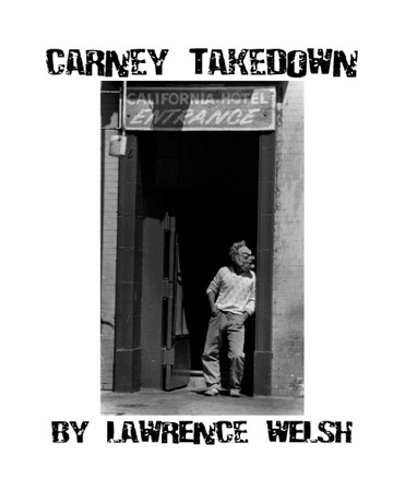 Carney Takedown by Lawrence Welsh
