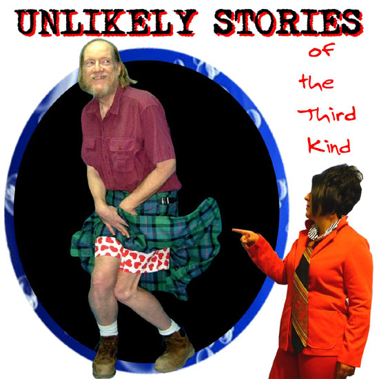 Unlikely Stories of the Third Kind
