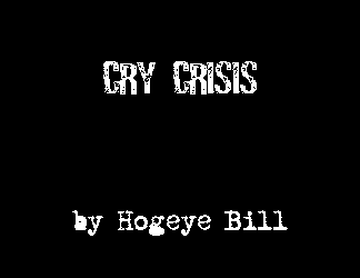 Cry Crisis
