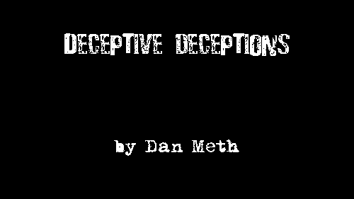 Deceptive Deceptions
